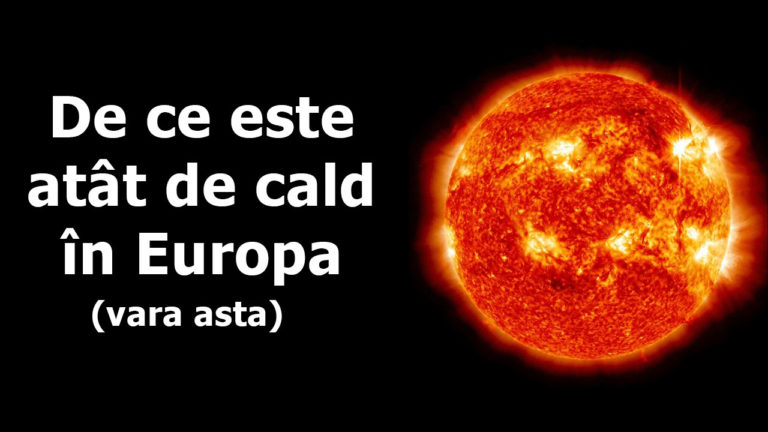 de ce este atat de cald in europa