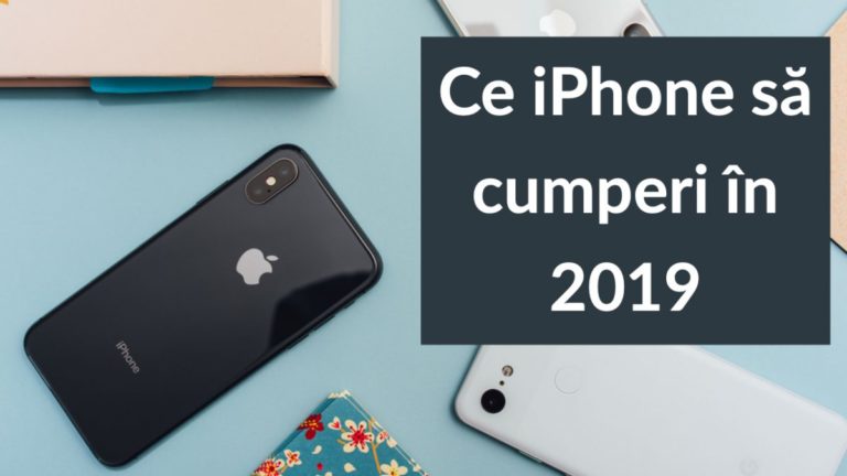 Ce iPhone merită să cumperi în 2019 11 | Cristian Florea Ce iPhone merită să cumperi în 2019