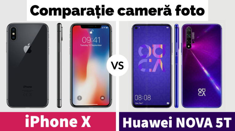 Comparație foto: iPhone X versus Huawei NOVA 5T