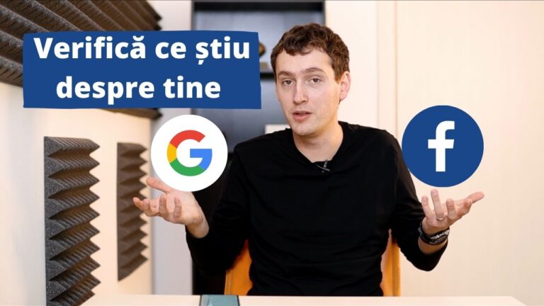 Cum verifici ce știu Google și Facebook despre tine 2 | Cristian Florea