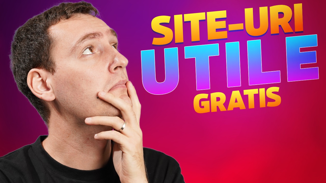 7 site-uri gratis care îți vor fi foarte utile